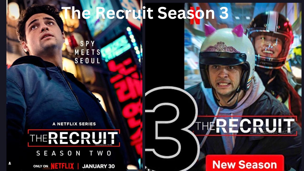 The Recruit Season 3: Explosive Secrets, Spy Drama & Netflix’s Next Big Move!